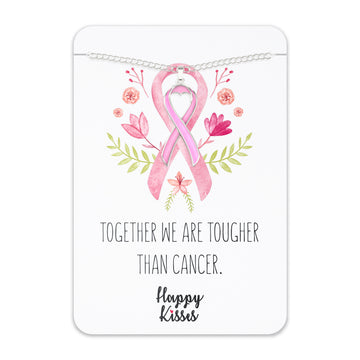Breast Cancer Awareness Necklace - Pink Ribbon Pendant, “Together We Are Tougher Than Cancer”